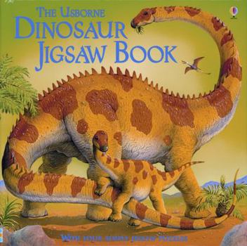 Hardcover The Usborne Dinosaur Jigsaw Book