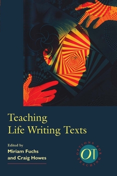 Paperback Teaching Life Writing Texts Book