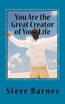Paperback You Are the Great Creator of Your Life Book