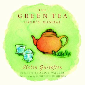 Hardcover The Green Tea User's Manual Book