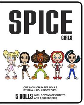 Paperback Spice Girl Cut and Color Paper Dolls Book
