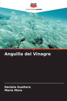 Anguilla del Vinagre (French Edition)