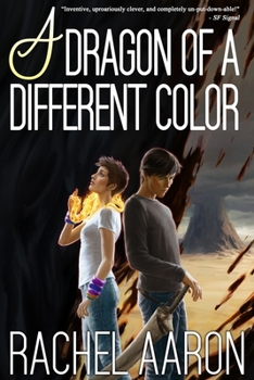 A Dragon of a Different Color - Book #4 of the Heartstrikers