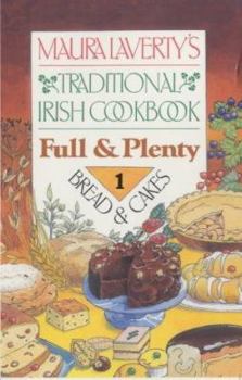 Paperback Traditional Irish Cookbook: Full & Plenty -1 Bread & Cakes Book