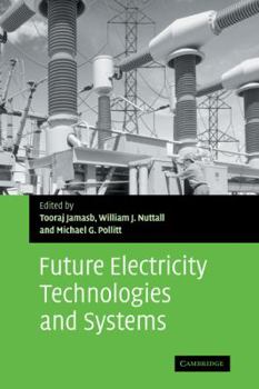 Hardcover Future Electricity Technologies and Systems Book