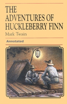 Paperback Adventures of Huckleberry Finn Annotated illustrated Book