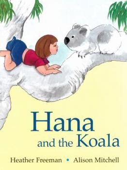 Paperback Hana and the Koala Book