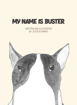 Hardcover My name is Buster Book