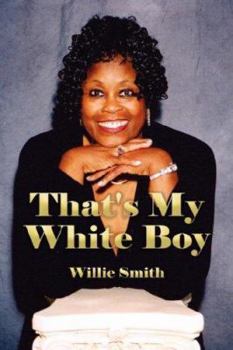 Paperback That's My White Boy Book