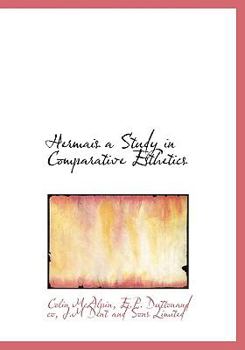 Hardcover Hermais a Study in Comparative Esthetics Book