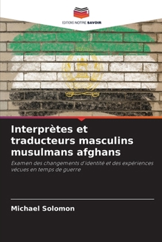 Paperback Interprètes et traducteurs masculins musulmans afghans [French] Book