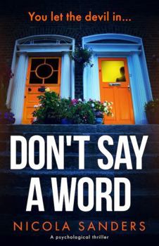 Paperback Don’t Say A Word: A Psychological Thriller Book