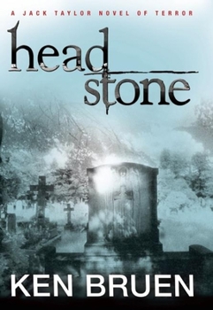 Headstone - Book #9 of the Jack Taylor