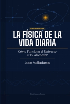 Paperback La Física de la Vida Diaria [Spanish] Book