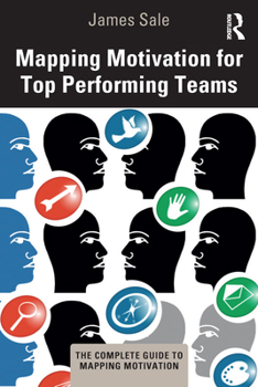 Paperback Mapping Motivation for Top Performing Teams Book