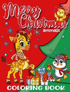 Paperback Merry Christmas Animals Coloring Book for Kids Book