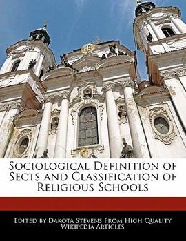 Paperback Sociological Definition of Sects and Classification of Religious Schools Book