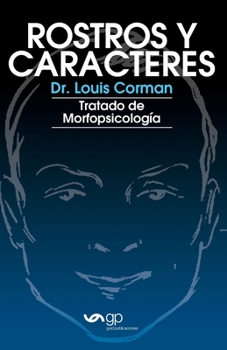 Paperback Rostros y caracteres: Tratado De Morfopsicologia [Spanish] Book