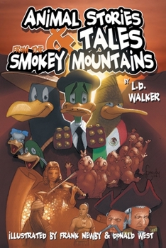 Paperback Animal Stories and Tales from the Smokey Mountains Book