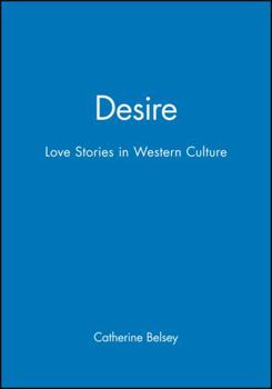 Paperback Desire: Love Stories in Western Culture Book