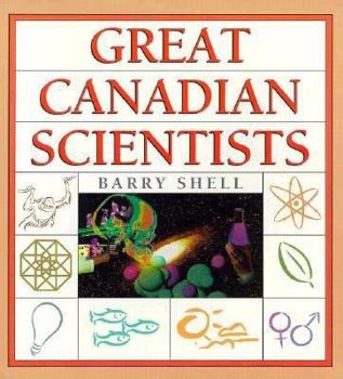 Paperback Great Canadian Scientists: A Network Approach to Wholeness Book