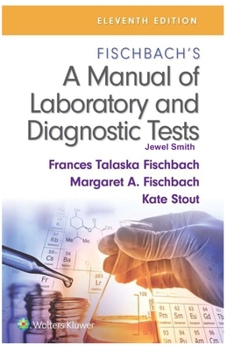 Paperback A Manual of Laboratory and Diagnostic Tests Book