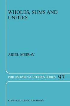 Paperback Wholes, Sums and Unities Book
