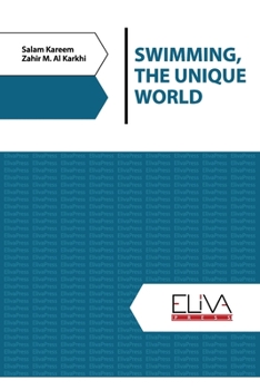 Paperback Swimming, the Unique World Book