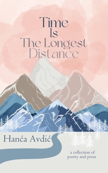 Paperback Time Is the Longest Distance Book
