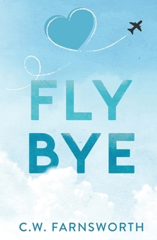 Paperback Fly Bye Book