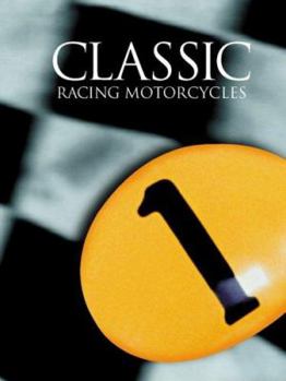 Hardcover Classic Racing Motorcycles Book