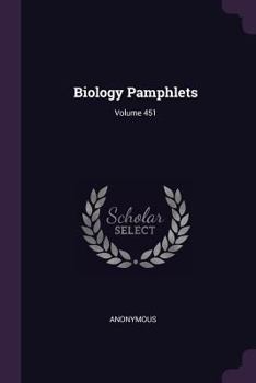 Paperback Biology Pamphlets; Volume 451 Book