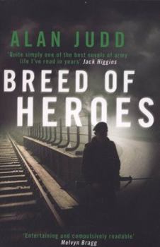 A Breed of Heroes - Book #1 of the Charles Thoroughgood