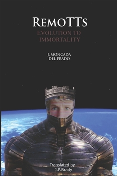 Paperback Remotts: Evolution to Immortality Book