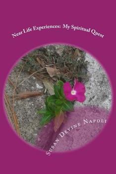 Paperback Near Life Experiences: my spiritual quest Book