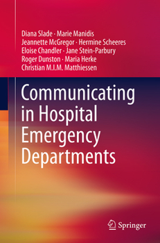 Paperback Communicating in Hospital Emergency Departments Book