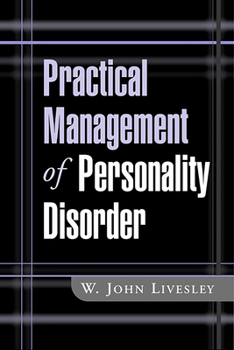 Hardcover Practical Management of Personality Disorder Book