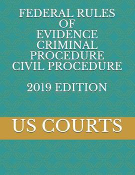 Paperback Federal Rules of Evidence Criminal Procedure Civil Procedure 2019 Edition Book