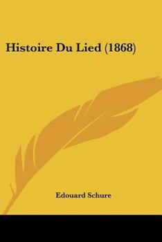 Paperback Histoire Du Lied (1868) [French] Book