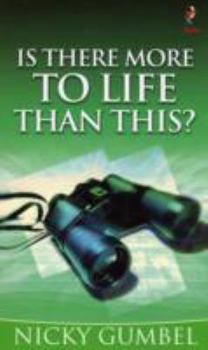 Is There More to Life Than This?