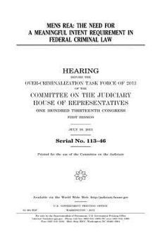 Paperback Mens rea: the need for a meaningful intent requirement in federal criminal law Book