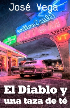 Paperback El Diablo y una taza de té [Spanish] Book