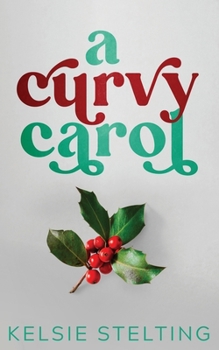 Paperback A Curvy Carol Book