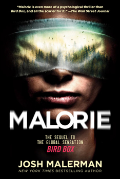 Malorie - Book #2 of the Bird Box