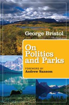 Hardcover On Politics and Parks Book