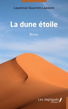 Paperback La dune étoile [French] Book