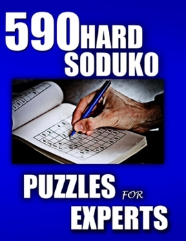 Paperback 590 Hard Soduko Puzzles for Experts: 2020 Edition Book