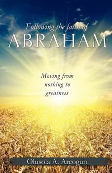 Paperback Following the faith of Abraham Book