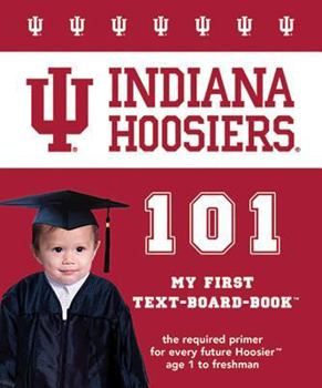 Board book Indiana Hoosiers 101 Book