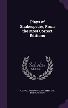 Hardcover Plays of Shakespeare, From the Most Correct Editions Book